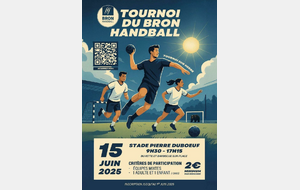 Tournoi du Bron Handball - Dimanche 15 Juin au Stade Pierre Duboeuf